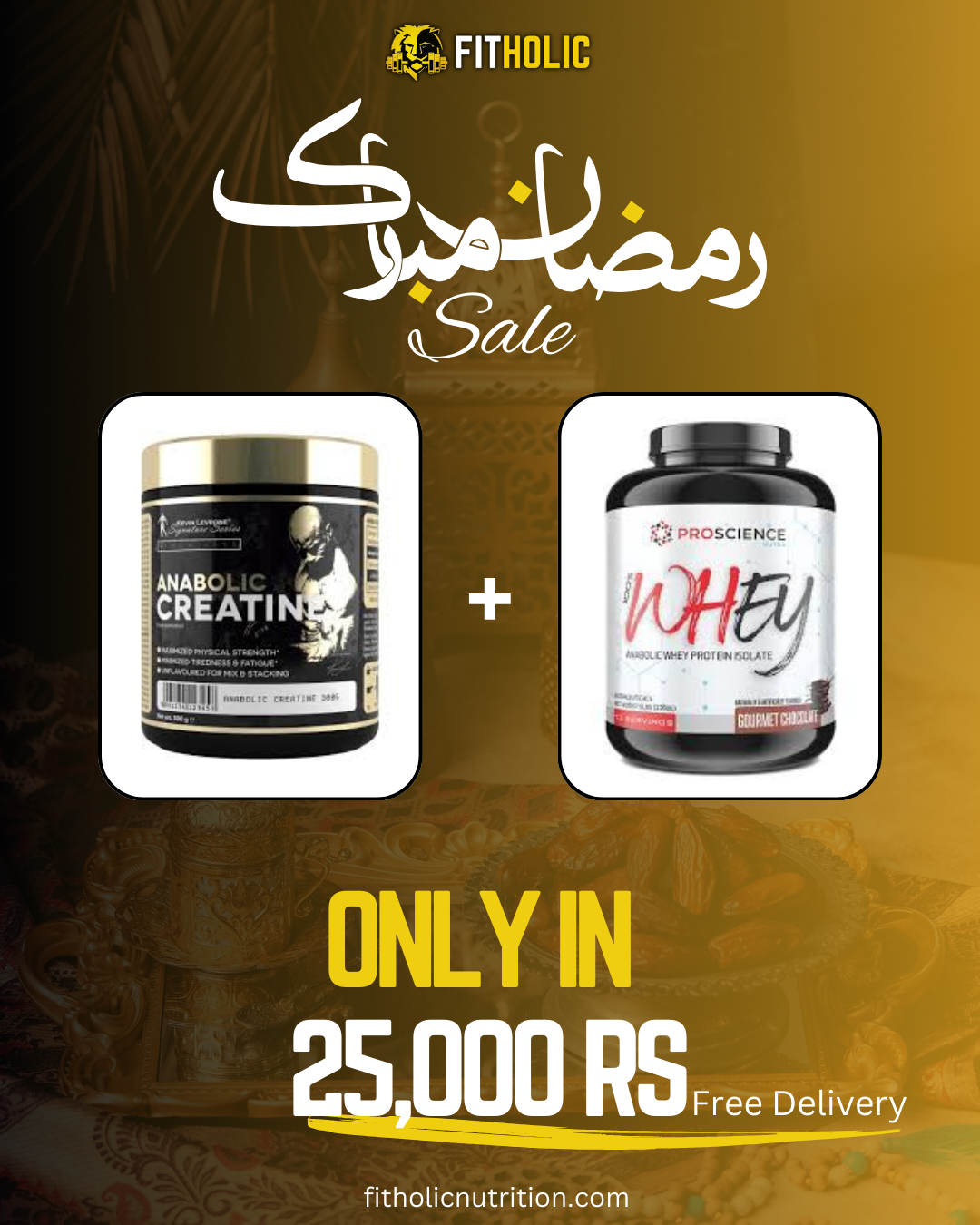 Ramadan OFFER (Anabolic Creatine +Proscience Whey)